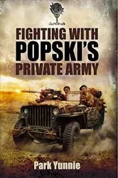 Book cover of Fighting with Popski's Private Army by Park Yunnie