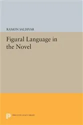 Book cover of Figural Language in the Novel by Ramon Saldivar
