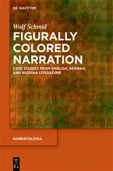 Book cover of Figurally Colored Narration by Wolf Schmid