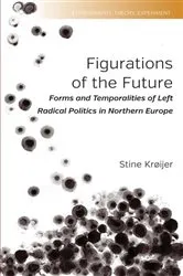 Book cover of Figurations of the Future by Stine Krøijer