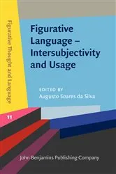 Book cover of Figurative Language – Intersubjectivity and Usage by Augusto Soares da Silva