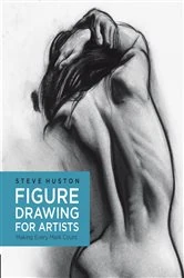 Book cover of Figure Drawing for Artists by Steve Huston