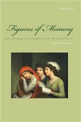 Book cover of Figures of Memory by Michael Bernard-Donals