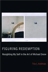 Book cover of Figuring Redemption by Tila L. Kellman