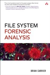 Book cover of File System Forensic Analysis by Brian Carrier