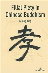 Book cover of Filial Piety in Chinese Buddhism by Guang Xing