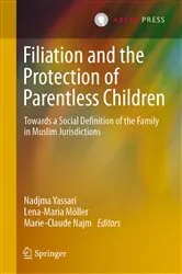 Book cover of Filiation and the Protection of Parentless Children by Nadjma Yassari