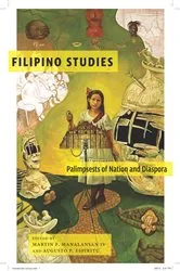 Book cover of Filipino Studies by Martin F. Manalansan