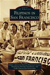 Book cover of Filipinos in San Francisco by Filipino American National Historical Society