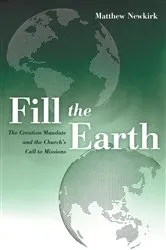 Book cover of Fill the Earth by Matthew Newkirk