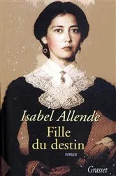Book cover of Fille du destin by Isabel Allende