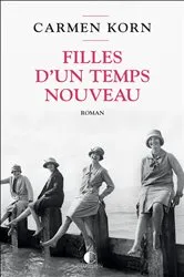Book cover of Filles d'un temps nouveau by Barbara Fontaine