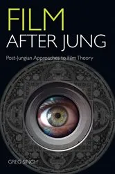 Book cover of Film After Jung by Greg Singh