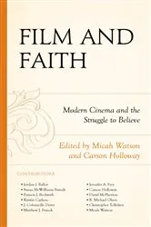 Book cover of Film and Faith by Micah Watson