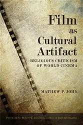 Book cover of Film as Cultural Artifact by Matthew John