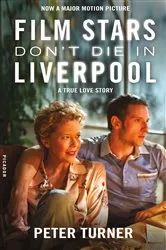Book cover of Film Stars Don't Die in Liverpool by Peter Turner