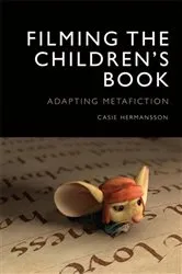 Book cover of Filming the Children's Book by Casie Hermansson