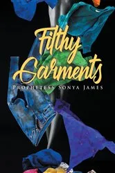 Book cover of Filthy Garments by Unknown