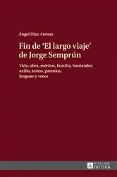 Book cover of Fin de «El largo viaje» de Jorge Semprún by Ángel Díaz Arenas