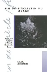 Book cover of Fin de Sicle/Fin du Globe by John Stokes