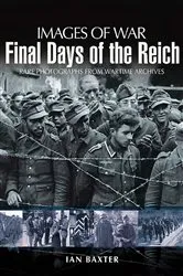 Book cover of Final Days of the Reich by Ian Baxter