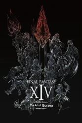 Book cover of Final Fantasy XIV: A Realm Reborn -- The Art of Eorzea -Another Dawn- by Square Enix