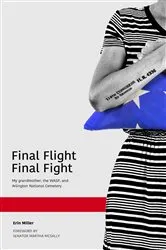 Book cover of Final Flight Final Fight by Erin Miller