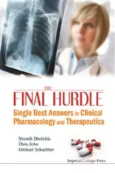 Book cover of Final Hurdle, The: Single Best Answers In Clinical Pharmacology And Therapeutics by Shamik Dholakia
