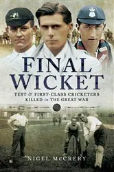 Book cover of Final Wicket by Nigel McCrery