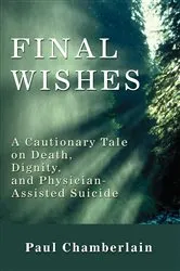 Book cover of Final Wishes by Paul Chamberlain