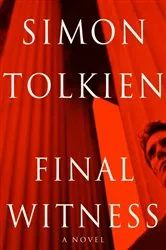 Book cover of Final Witness by Simon Tolkien