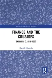 Book cover of Finance and the Crusades by Daniel Edwards