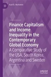 Book cover of Finance Capitalism and Income Inequality in the Contemporary Global Economy by Kuat B. Akizhanov