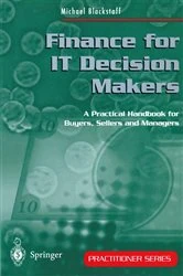 Book cover of Finance for IT Decision Makers by Michael Blackstaff