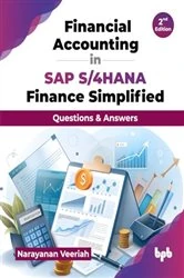 Book cover of Financial Accounting in SAP S/4HANA Finance Simplified (2nd ed.) by Narayanan Veeriah