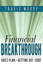 Book cover of Financial Breakthrough by Travis Moody