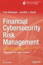 Book cover of Financial Cybersecurity Risk Management by Paul Rohmeyer