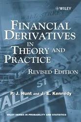 Book cover of Financial Derivatives in Theory and Practice by Philip Hunt
