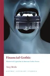 Book cover of Financial Gothic by Amy Bride