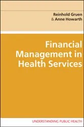 Book cover of Financial Management in Health Services by Reinhold Gruen
