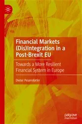 Book cover of Financial Markets (Dis)Integration in a Post-Brexit EU by Dieter Pesendorfer