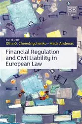 Book cover of Financial Regulation and Civil Liability in European Law by Olha O. Cherednychenko