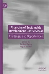 Book cover of Financing of Sustainable Development Goals (SDGs) by Rashmi Arora