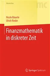 Book cover of Finanzmathematik in diskreter Zeit by Nicole Bäuerle