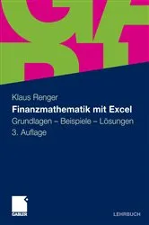 Book cover of Finanzmathematik mit Excel (3rd ed.) by Klaus Renger