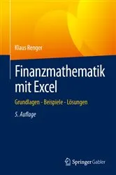 Book cover of Finanzmathematik mit Excel (5th ed.) by Klaus Renger