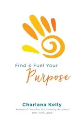 Book cover of Find & Fuel Your Purpose (2nd ed.) by Unknown