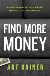 Book cover of Find More Money by Art Rainer