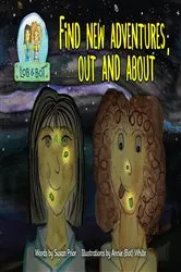Book cover of Find New Adventures, Out and About by Susan Prior