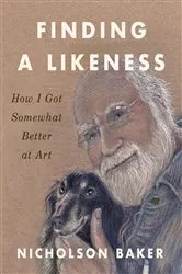 Book cover of Finding a Likeness by Nicholson Baker
